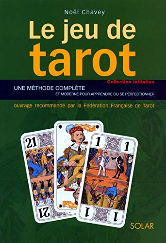 Couverture de Le jeu de tarot : de l&rsquo;initiation &agrave; la comp&eacute;tition